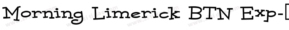 Morning Limerick BTN Exp字体转换